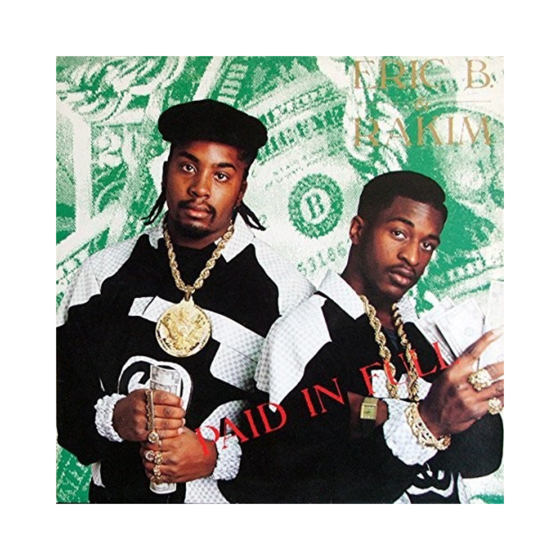 Eric B & Rakim - Paid in Full (CD)