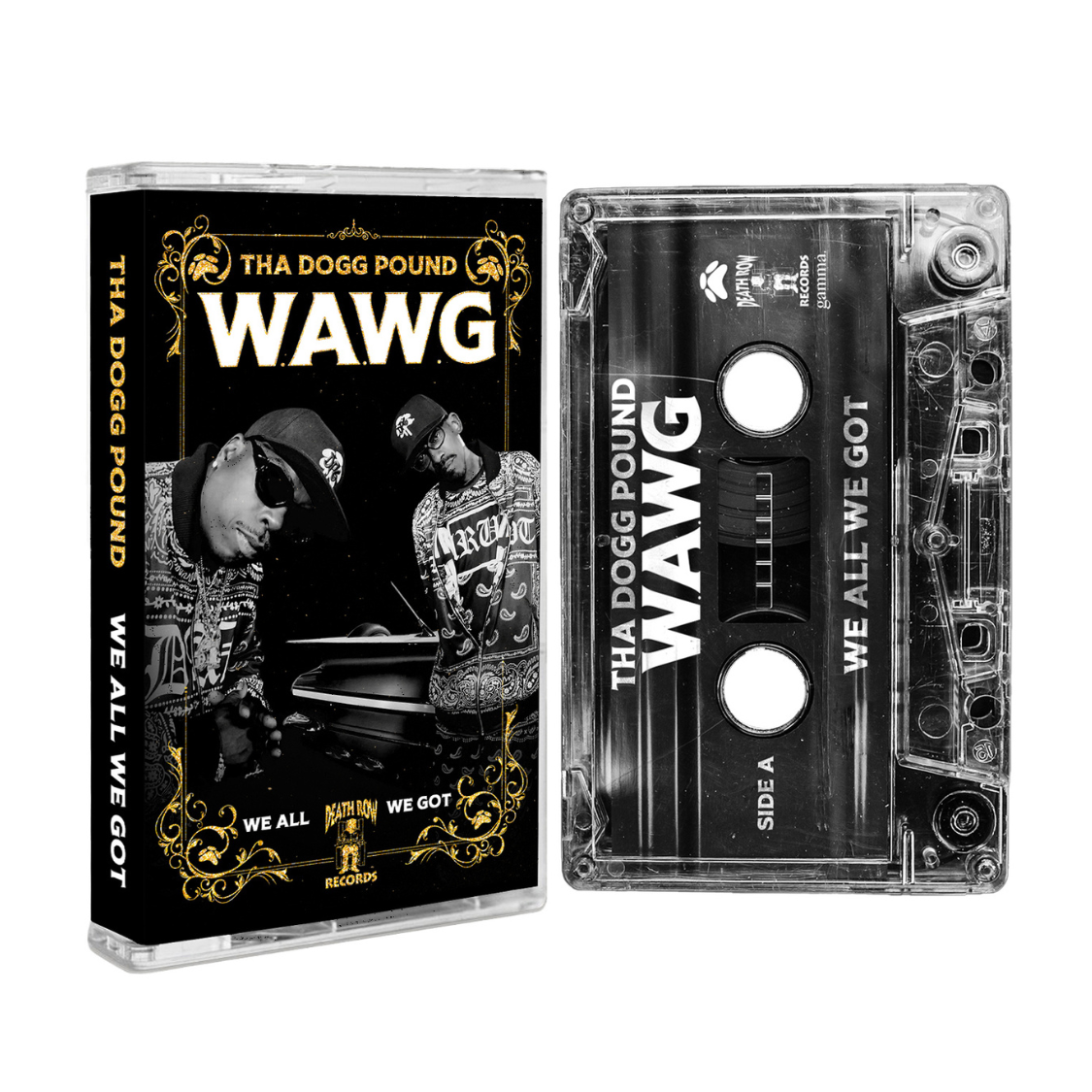 Tha Dogg Pound - W.A.W.G. (We All We Got) (Cassette) Tha Dogg Pound - W.A.W.G. (We All We Got) (Cassette)