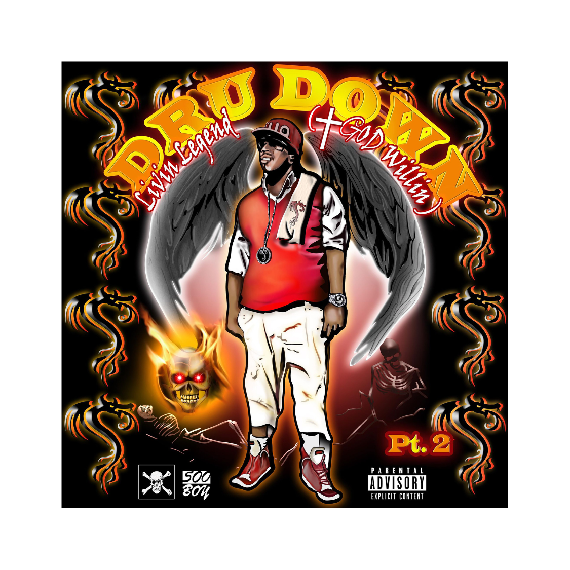 Dru Down - Livin Legend (God Willin) Pt.2 (CD) Dru Down - Livin Legend (God Willin) Pt.2 (CD)