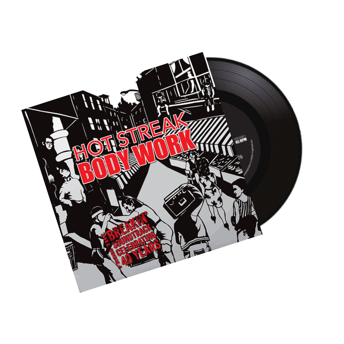 Hot Streak Body Work (7" Vinyl)