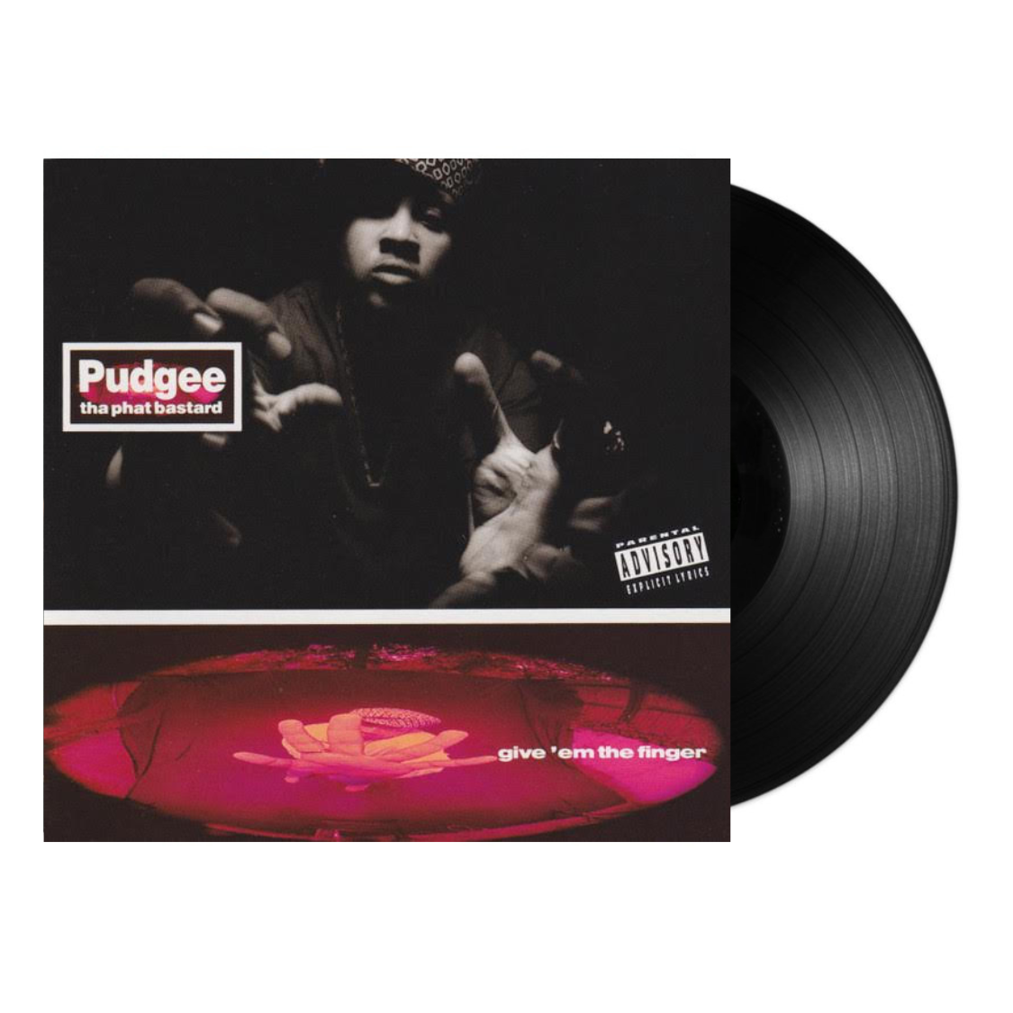 Pudgee Tha Phat Bastard - Give Em The Finger (Vinyl LP)
