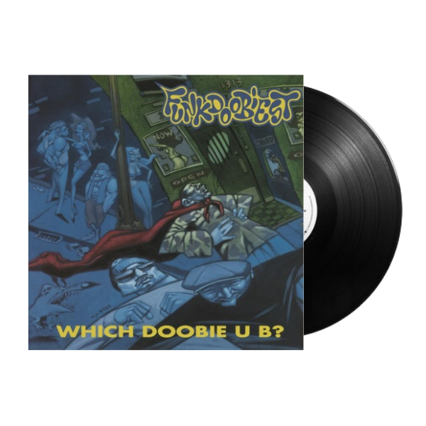 Funkdoobiest - Which Doobie U B? (Vinyl LP)