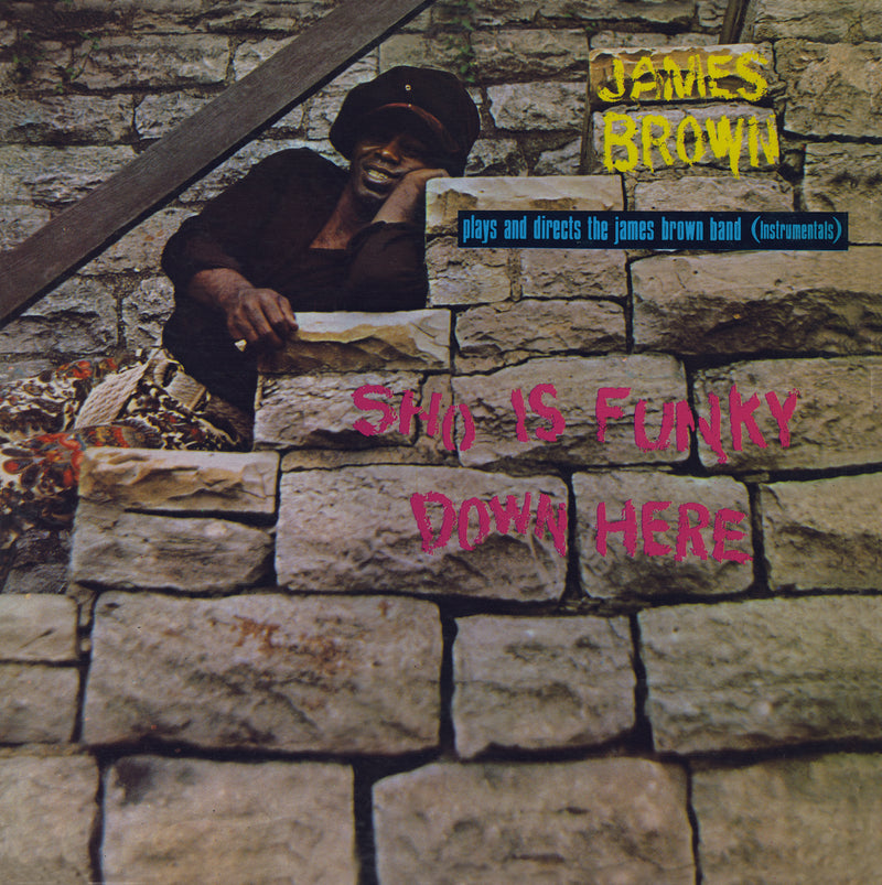 Sho Is Funky Down Here (LP)