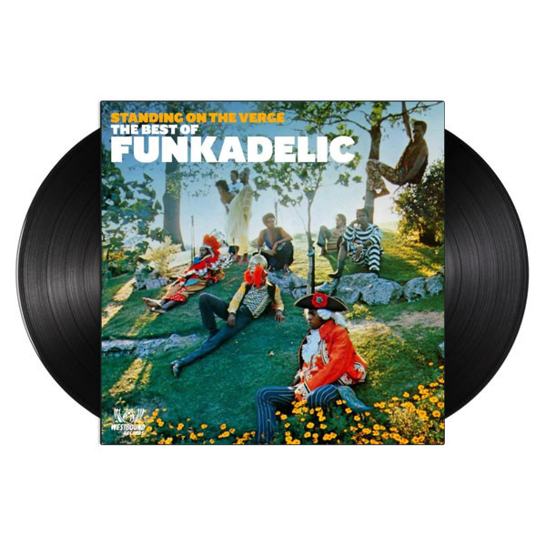 Funkadelic - Standing on the Verge: Best of Funkadelic (Vinyl 2xLP) Funkadelic - Standing on the Verge: Best of Funkadelic (Vinyl 2xLP)