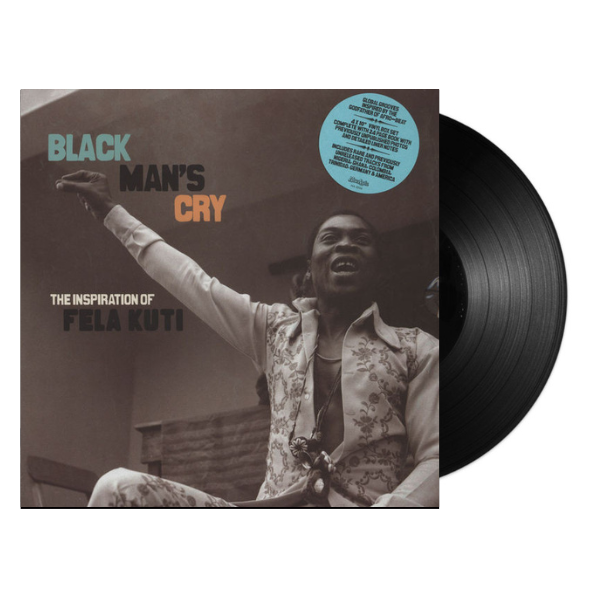 Black Man's Cry: The Inspiration Of Fela Kuti (2xLP)