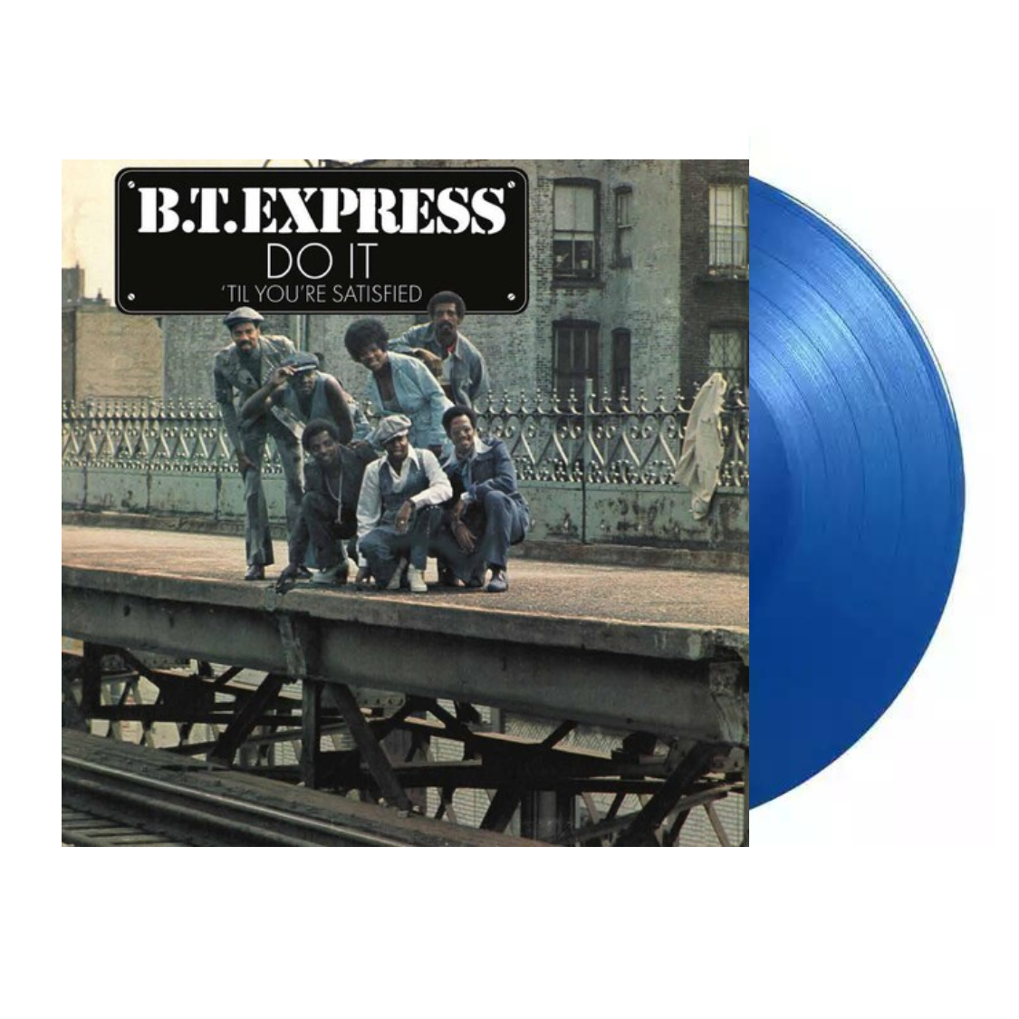 BT Express - Do It ('Til You're Satisfied) (Vinyl LP)