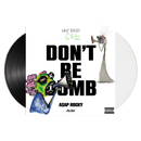 Don't Be Dumb (Alternate Cover) (White & Black 2xLP)