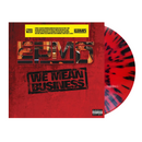 We Mean Business (Colored LP)