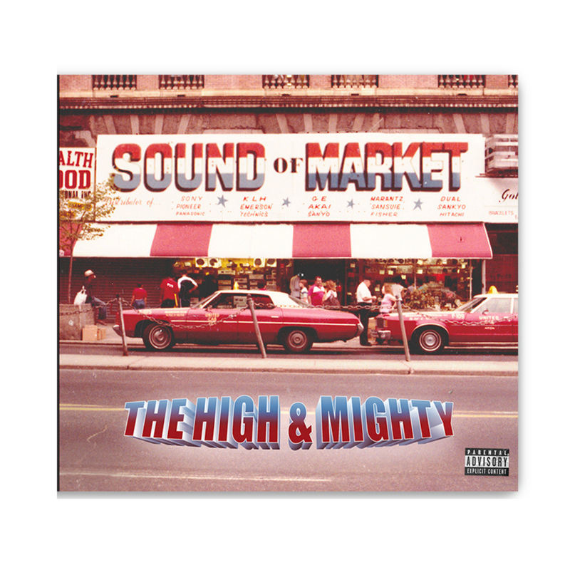 CD Album cover for 'The High & Mighty' Sound of Market with a vintage street scene.