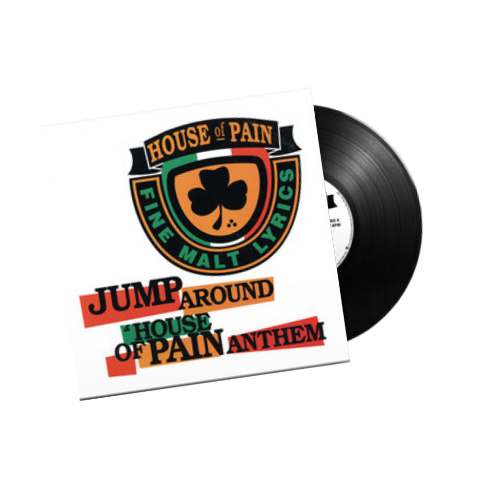 House Of Pain / Jump Around b/w House Of Pain Anthem House Of Pain / Jump Around b/w House Of Pain Anthem