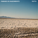 Album cover art for 'FABIANO DO NASCIMENTO - YKYTU' featuring a wide desert landscape with a small figure walking on cracked earth under a clear blue sky.