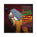 Red Hot Lover Lover Tone (CD)
