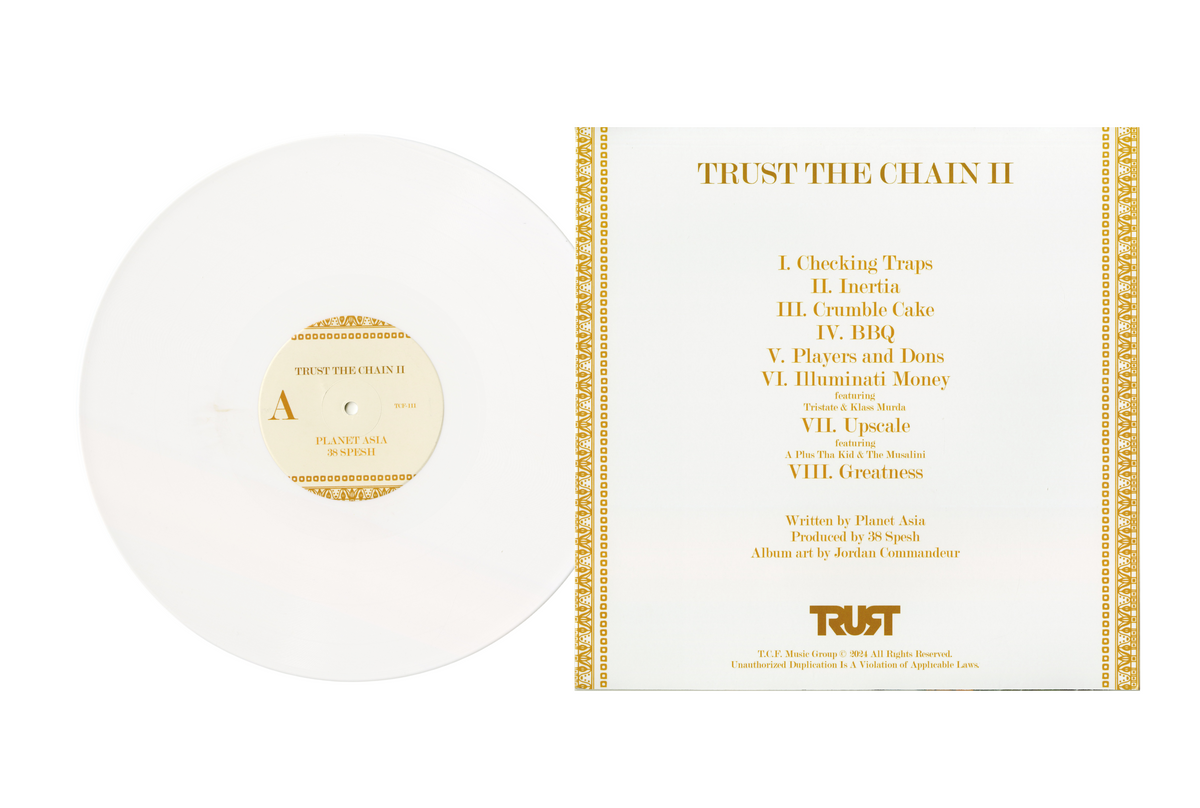 Planet Asia x 38 Spesh - Trust The Chain II (White Vinyl LP)