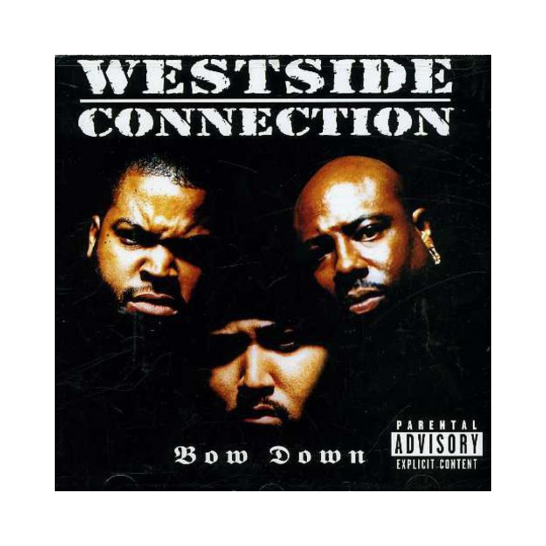 Westside Connection - Bow Down (CD) Westside Connection - Bow Down (CD)