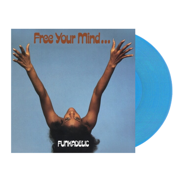 Free Your Mind And Your Ass Will Follow (Colored LP)