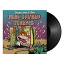 HARE BRAINED SCHEMES (LP)