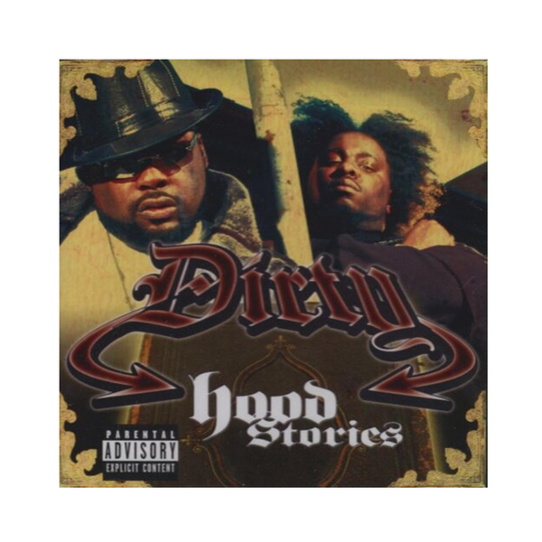 Dirty - Hood Stories (CD)