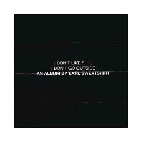 I Don't Like Shit: I Don't Go Outside (CD)