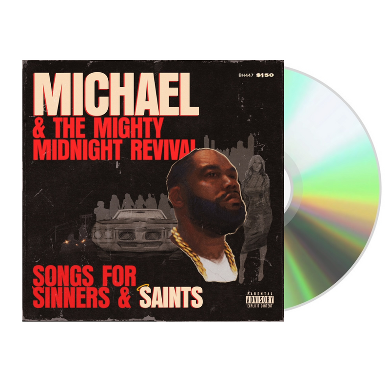 Michael & The Mighty Midnight Revival - Songs for Sinners and Saints (CD)