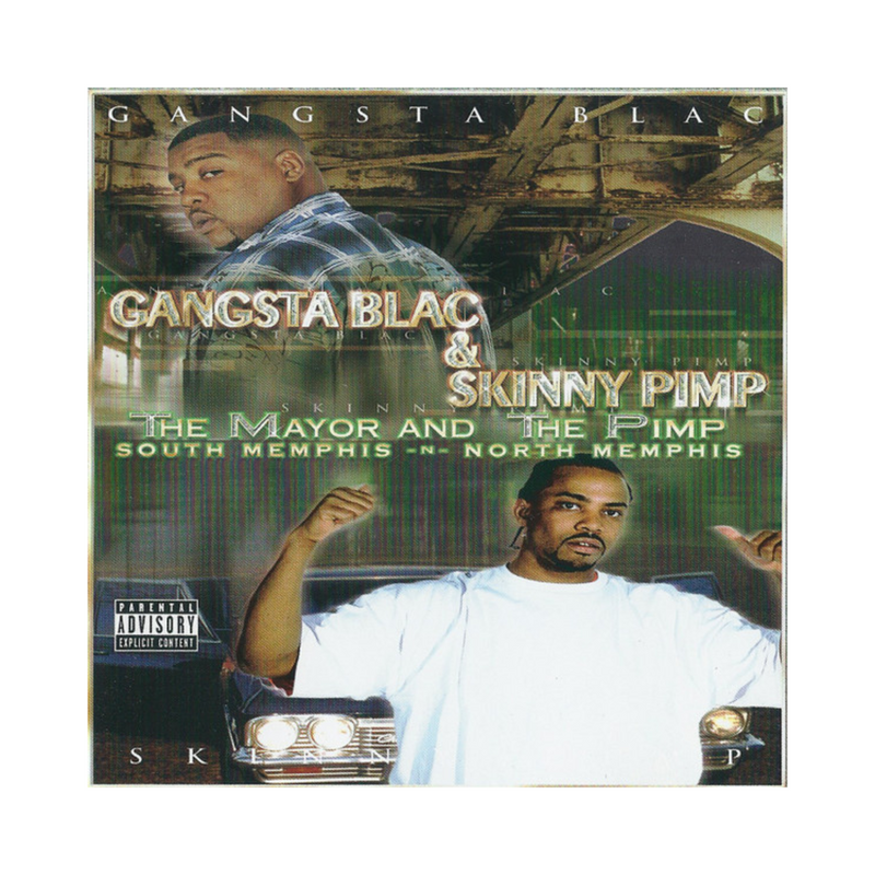 Gangsta Blac & The Skinny Pimp - The Mayor and The Pimp (CD) Gangsta Blac & The Skinny Pimp - The Mayor and The Pimp (CD)