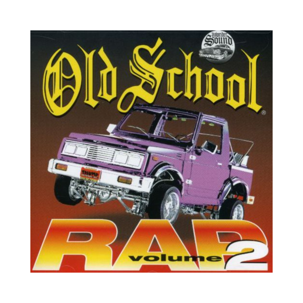 Old School Rap Vol 2 (CD) Old School Rap Vol 2 (CD)