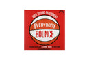 Everybody Bounce (7")