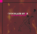 Chocolate Star (LP)