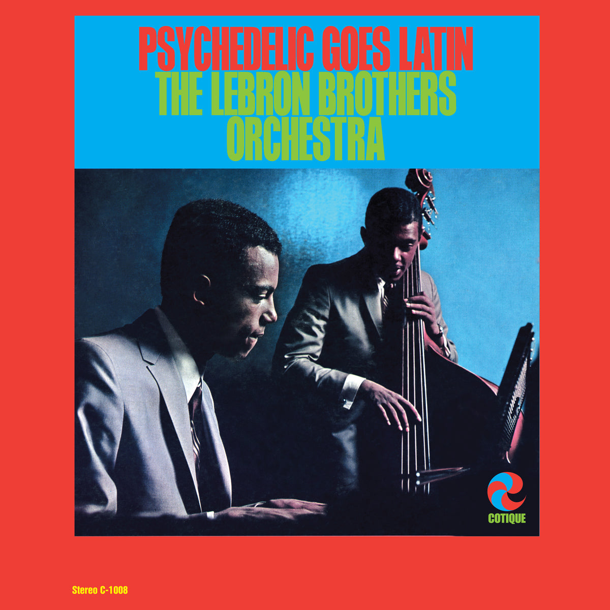 The Lebron Brothers Orchestra – Psychede The Lebron Brothers Orchestra – Psychedelic Goes Latin