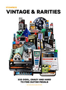 Vintage & Rarities: 333 Cool, Crazy & Hard To Find Guitar Pedals (Book)