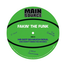 Fakin' The Funk b/w He Got So Much Soul (Pic Disc 7")